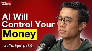Hyperliquid Founder: Why Crypto Must Fix Finance Before AI Takes Over - Jeff Yan | E159