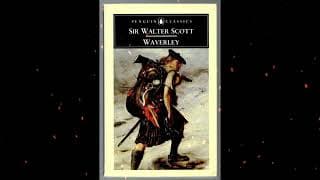 Plot summary, “Waverley” by Sir Walter Scott in 7 Minutes - Book Review