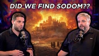 Ep. 2 Did Archaeologists Just Find Biblical Sodom’s Fiery Ruins?