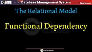 Lecture 5A - Functional Dependency | Normalization | DBMS | Deepak Poonia
