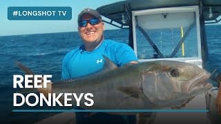 Reef Donkeys | Longshot TV