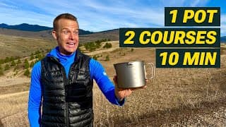 1 POT - 2 COURSES - 10 MINUTES | Easy Backpacking Meal