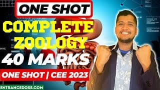40 Marks Zoology In One Shot 🔥Final Hour Revision For CEE🚀