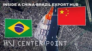 How China’s $285M Export Hub in Brazil Will Cost U.S. Billions | WSJ Center Point