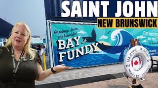 Exploring Saint John, New Brunswick | Beavertails, History & Cruise Fun 🚢