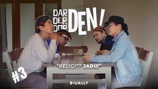 DARDERDOR DEN! - Episode 3 “Religi?? Jadi!!”