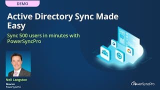AD Sync Made Easy: Sync 500 Users in Minutes with PowerSyncPro