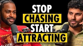 Big Sean's Manifestation Mantra: Why You Need to Stop Chasing and Start Attracting