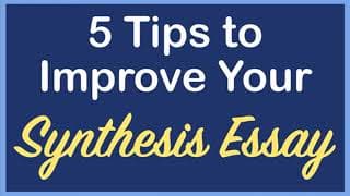 5 Tips to Improve Your Synthesis Essay | AP Lang Exam 2021 | Coach Hall Writes