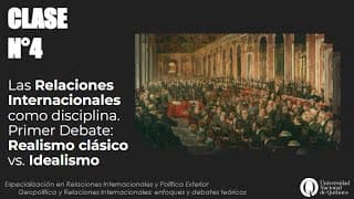 Clase N°4 - Geopolítica y Relaciones Internacionales