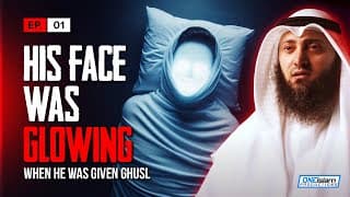 His Face Was Glowing When He Was Given Ghusl | EP1 | Stories Of Dead People Series