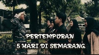 PERTEMPURAN 5 HARI DI SEMARANG (Tugas Sejarah)XI MPLB-4 kelompok 2