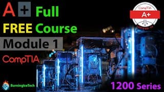 CompTIA A+ Full Course for Beginners - Module 1 - What does an IT Specialist do?