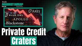 The Private Credit Reckoning is Coming: Executives Are Mistaking Luck For Genius | The Weekly Wrap