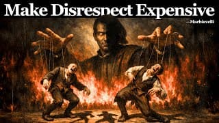 7 Ways to Handle People Who Don’t Respect You — Machiavelli