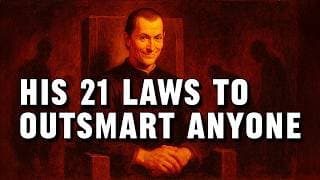 How Machiavelli Would Outsmart Everyone Today – His 21 Rules of Power