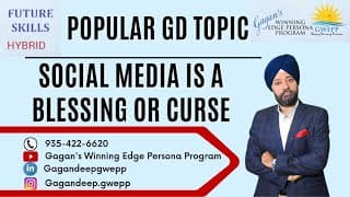 GD Topic : Social Media Is A Curse Or Blessing