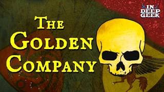 The Golden Company Explained
