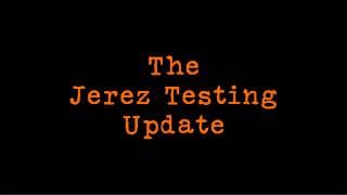 Special Jerez Update - Tales of Testing!