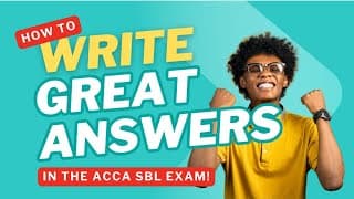 How to write excellent ACCA SBL exam answers!