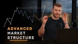 Advanced Market Structure