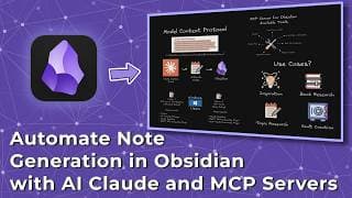 Automate Note Generation in Obsidian with AI Claude and MCP Servers