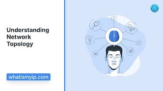 Understanding Network Topology