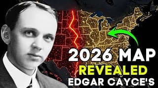 WARNING: Edgar Cayce’s Prediction for 2026 Is Unlike Anything We’ve Seen (The Forbidden Map)