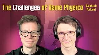 Realtime physics engines with Dennis Gustafsson!