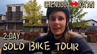 ENCOUNTERS WITH INTERESTING STRANGERS 🚴 成都骑到雅安，四川的大爷大妈太好玩了！