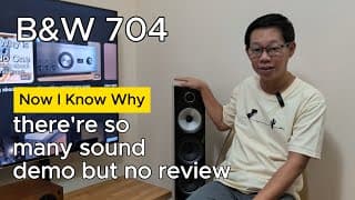 B&W 704 S2 Why No Review Of This Speaker?