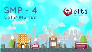 04- SMP 4 - LISTENING TEST