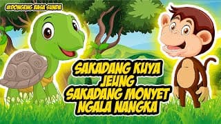 DONGENG BAHASA SUNDA | SAKADANG KUYA JEUNG SAKADANG MONYET NGALA NANGKA