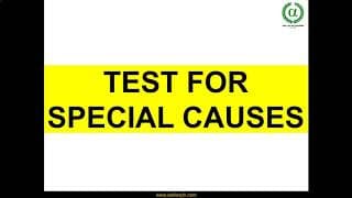 C4. Test for Special Causes of Variation