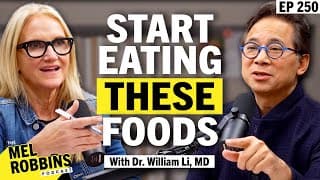 Eat THIS to Lose Fat, Prevent Disease, & Feel Better Now With Dr. William Li