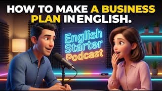 How to Make a Business Plan in English | Step-by-Step Business English Conversation