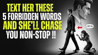 Text Her THESE 5 Forbidden Words & She'll Be Go Crazy For You(She WON'T Admit It.)