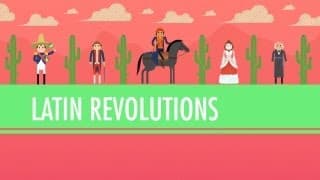 Latin American Revolutions: Crash Course World History #31