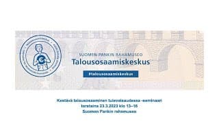 23.3.2023 Kestävä talousosaaminen tulevaisuudessa -seminaari