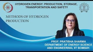 Lecture 03: Methods of Hydrogen Production
