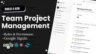 Build & Deploy a MERN Team Project Management App | Google Auth, Roles, Workspaces & Analytics 1/2
