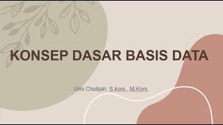 Konsep Dasar Basis Data