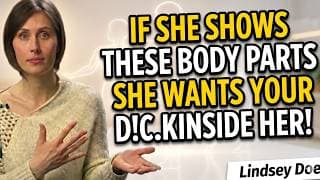 She Was Showing You Signs. But You Didn’t See Them (4 Body Language Signals Men Miss) | Lindsey Doe