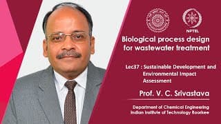 Lecture 37: Sustainable Development and Environmental Impact Assessment