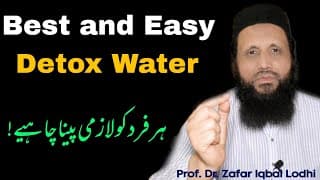 Best and Easy Detox Water | Weight Loss | Acidity | Dr. Zafar Iqbal Lodhi