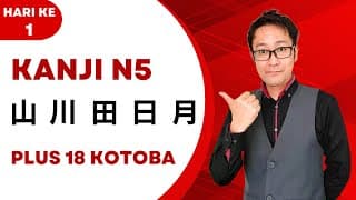 Kanji JLPT N5 Bahasa Jepang – Hari Ke-1