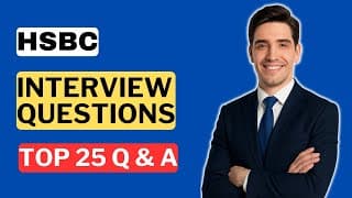 HSBC Interview Questions and Answers | How to Pass an HSBC Interview
