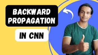 Backpropagation In CNN Model | Deep Learning Playlist