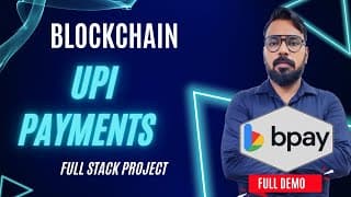 Blockchain based UPI Payment System | Blockchain Projects | Complete Demo
