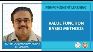 Value Function Based Methods